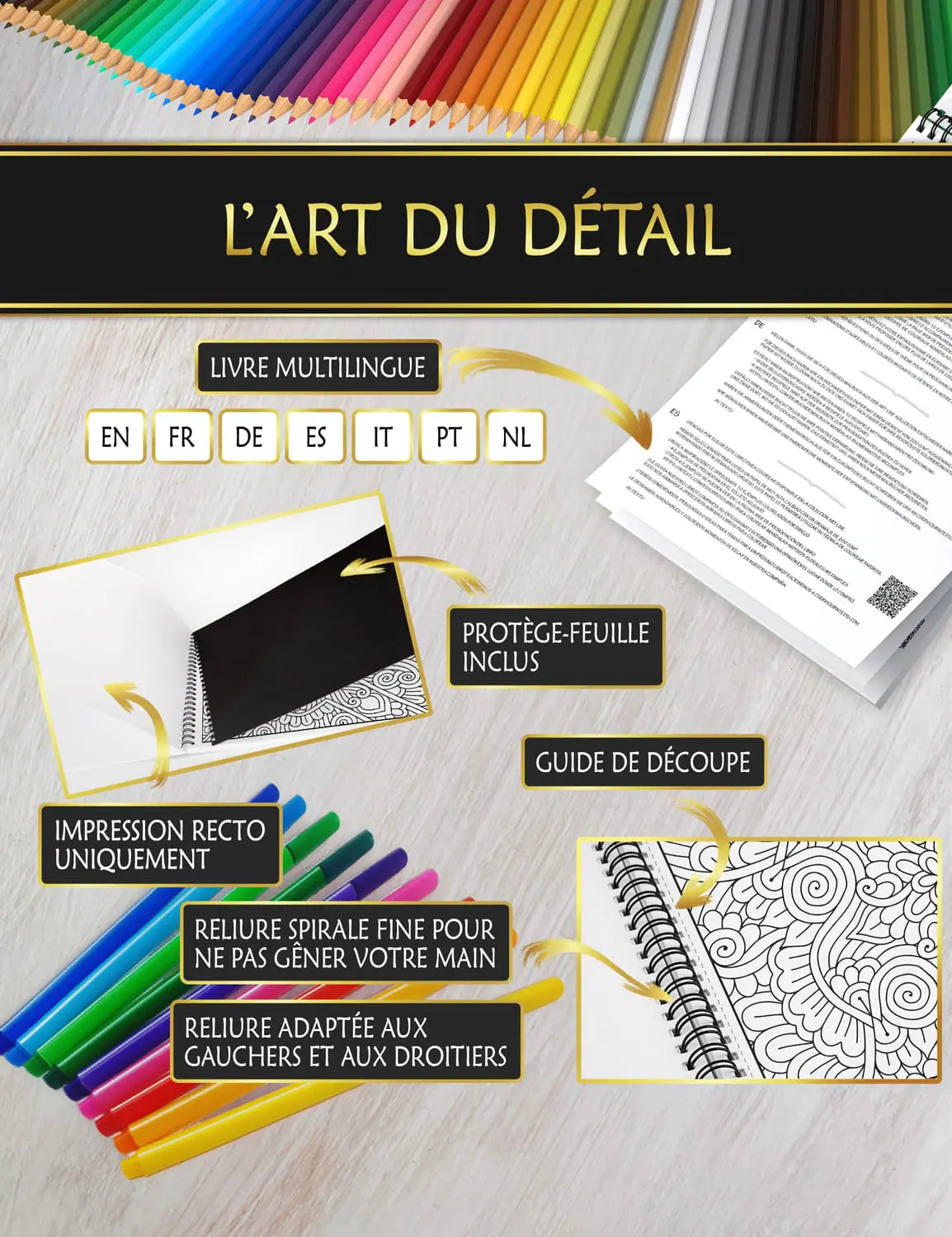 Des finitions premium pour une expérience de coloriage optimale Cahier de coloriage avec protège-feuille anti-bavure, reliure spirale fine et découpe facile pour un coloriage confortable et soigné.