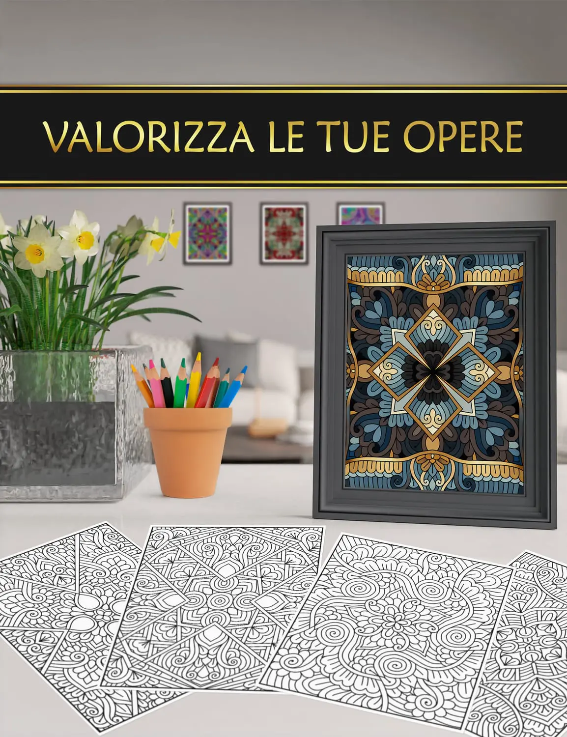 Espone le tue creazioni – "Mandalas - Motivi floreali" come decorazione artistica Disegni colorati e incorniciati dal libro "Mandalas - Motivi floreali", ideali per decorare la tua casa con stile.