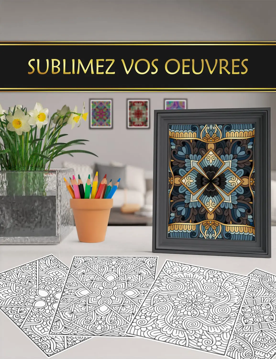 Exposez vos coloriages "Mandalas - Motifs Floraux" – transformez vos créations en œuvres d’art Coloriages encadrés issus du livre "Mandalas - Motifs Floraux", parfaits pour décorer votre intérieur et mettre en valeur vos créations artistiques.